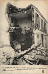 Les Zeppelins Sur Paris La maison du brigadier Bidault