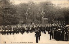 Les Souverains d'Italie à Paris - Porte Dauphine - Les Musiques Militaires à Paris 16e