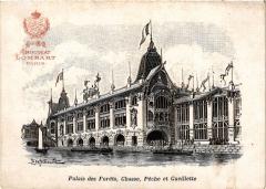 Paris Expo 1900 - Palais des Forets, Chasse, Peche, Cueilettes