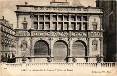 Paris 8e Maison dite de Francois Ier à Paris 8e