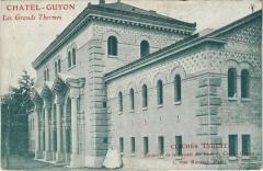 Chatel-Guyon Les Grands Thermes
