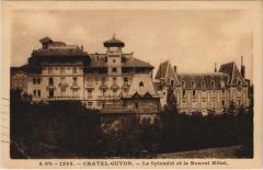 Chatel-Guyon Le Splendid et le Nouvel Hotel