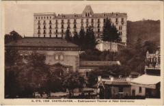 Chatel-Guyon Etablissement Thermal et Hotel Continental