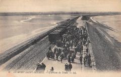 Le Mont Saint Michel - L'Arrivee Du Train au Mont-Saint-Michel