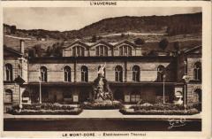 Mont Dore Etablissement Thermal à Mont-Dore