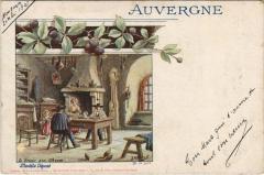 Auvergne - La Soupe aux Choux - Folklore -
													63 Puy de Dôme
												