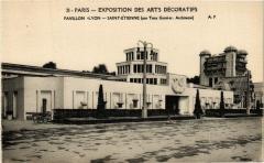 Paris Expo 1925 Pavillon Lyon Saint-Etienne