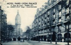 Carte postale ancienne Hôtel Paris- Lyon - Palace - Rue de Lyon
                                                                     à Paris 12e
                                