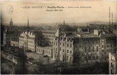 Carte postale ancienne Paris 16e Neuilly lycée pasteur Ambulance Américaine Guerre
                                                                     à Neuilly-sur-Seine
                                