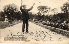 Paris - Le Chameur d'Oiseaux aux Tuileries -
																					75000 Paris
																			
