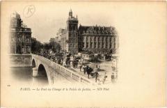 Paris 1e - Le pont au Change & le Palais de Justice à Paris 1er
