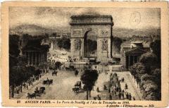 Ancien Paris - La Porte de Neuilly -
													75 Paris
												