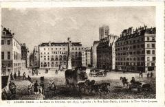 Ancien Paris - La Place du Chatelet