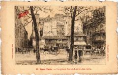 Carte postale ancienne Ancien Paris - La Place Saint André des Arts
                                                                     à Paris 6e
                                