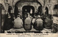 Carte postale ancienne Montmartre - Cabaret du Néant - Caveau - Les Spectres gais
																	 à Paris 18e
								