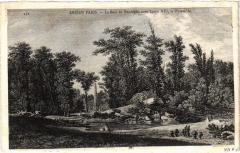Ancien Paris - Le Bois de Boulogne -
													75 Paris
												