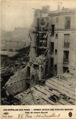 Carte postale ancienne Les Zeppelins sur Paris - Crimes odieux des pirates Boches - Côté de maison éboulé
                                                                     à Paris 20e
                                