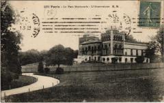 Carte postale ancienne Le Parc Montsouris - L'Observatoire
                                                                     à Paris 14e
                                