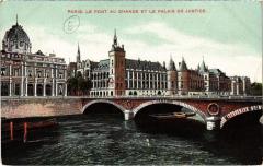 Paris 1e - Le pont au Change et le Palais de Justice à Paris 1er