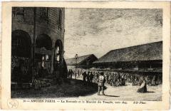 Ancien Paris - La Rotonde et le Marché