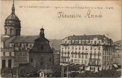 Clermont Ferrand Eglise des Minimes, Grand Hotel de la Poste à Clermont-Ferrand