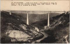 Vallee de la Sioule - Vue Generale du Viaduc des Fades -
													63 Puy de Dôme
												
