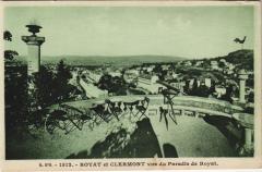 Royat et Clermont Vus du Paradis de Royat -
																					63130 Royat
																			