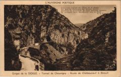 Chouvigny Gorges de Sioule - Tunnel de Chouvigny