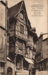 Thiers Le Chateau du Pirou à Thiers