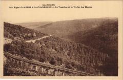 La Tranchee et le Viaduc des Mayres à Mayres