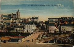 Carte postale ancienne Le Mans la Cathedrale Pont en X et Tunnel
                                                                     au Mans
                                
