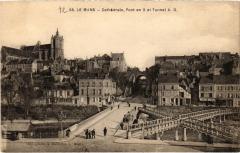 Carte postale ancienne Le Mans la Cathedrale Pont en X et Tunnel
                                                                     au Mans
                                