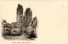 Toul Hotel de Ville et Cathedrale