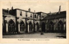 Toul Cloitre de la Cathedrale -
													54 Meurthe et Moselle
												