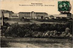 Toul vue generale de la Caserne