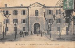 Toulon - Le Mourillon - Caserne Du 4e D'Infanterie Coloniale à Toulon