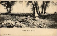 Luneville Tranchees -
													54 Meurthe et Moselle
												