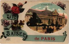 Carte postale ancienne Un Baiser de Paris (8e) - Le Grand Palais
																	 à Paris 8e
								