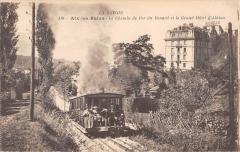 Aix Les Bains - Le Chemin De Fer Du Revard Et Hotel D'Albion -
																					73100 Aix-les-Bains
																			
