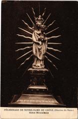Pelerinage de Notre Dame du Chene Statue Miraculeuse