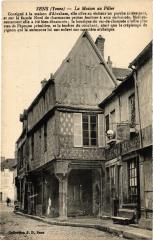 Sens Maison au Pilier -
													89 Yonne
												