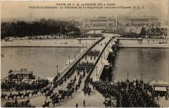 Paris Visite de Alphonse Xiii Espagne Pont de la Concorde