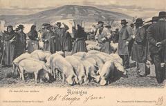 Auvergne - Le Marche Aux Cochons -
													63 Puy de Dôme
												