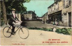 De Breval je vous envoie mes amities France