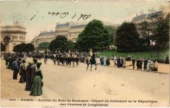 Avenue du Bois de Boulogne - Départ du Président de Ia République aux Courses de Longchamp -
																					75016 Paris 16e
																			