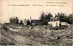 Nesle Tout un quartier en ruines à Nesle