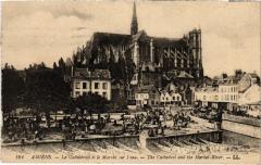 Amiens la Cathedrale et le marche à Amiens