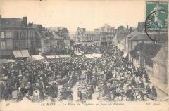 Le Mans - Place De L'Eperon Un Jour De Marche -
																					72100 Le Mans
																			