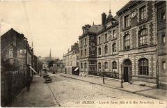 Amiens Lycee de Jeunes filles et Rue Porte Paris à Amiens