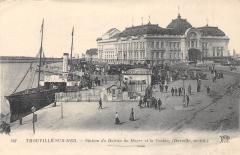 Trouville Sur Mer - Station Du Bateau Du Havre Et Casino -
																					14360 Trouville-sur-Mer
																			